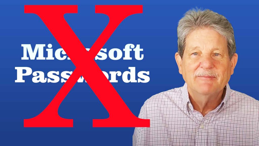 A red X over the words "Microsoft Passwords" indicating that there are no more Microsoft passwords needed.