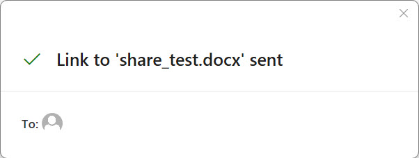 Screenshot of the "file sent" window when when the Share A Microsoft Office File process is complete,